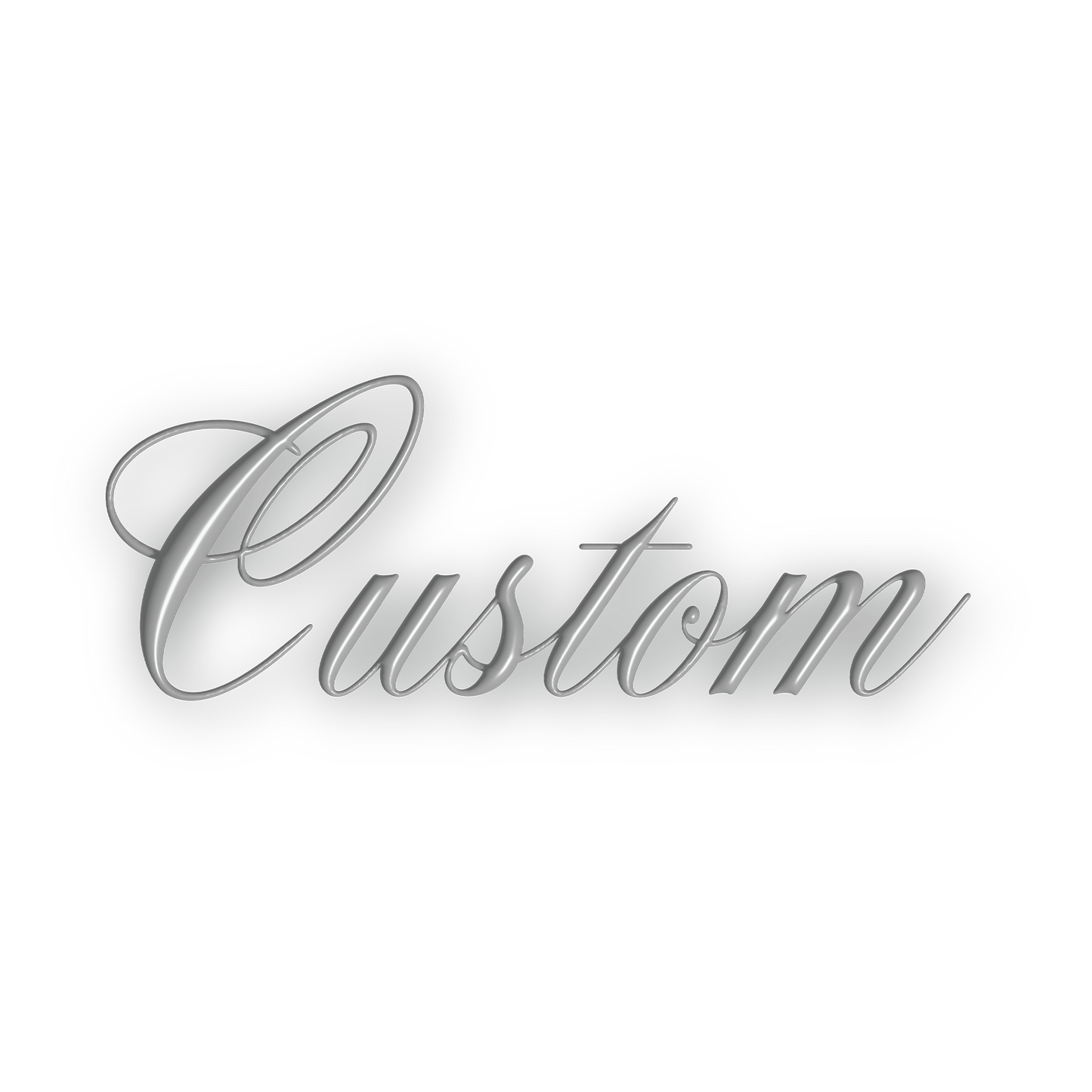 Custom